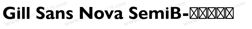 Gill Sans Nova SemiB字体转换